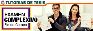 Examenes Complesivos. Desarrollo de Tesis. Hacemos Tesis de Grado